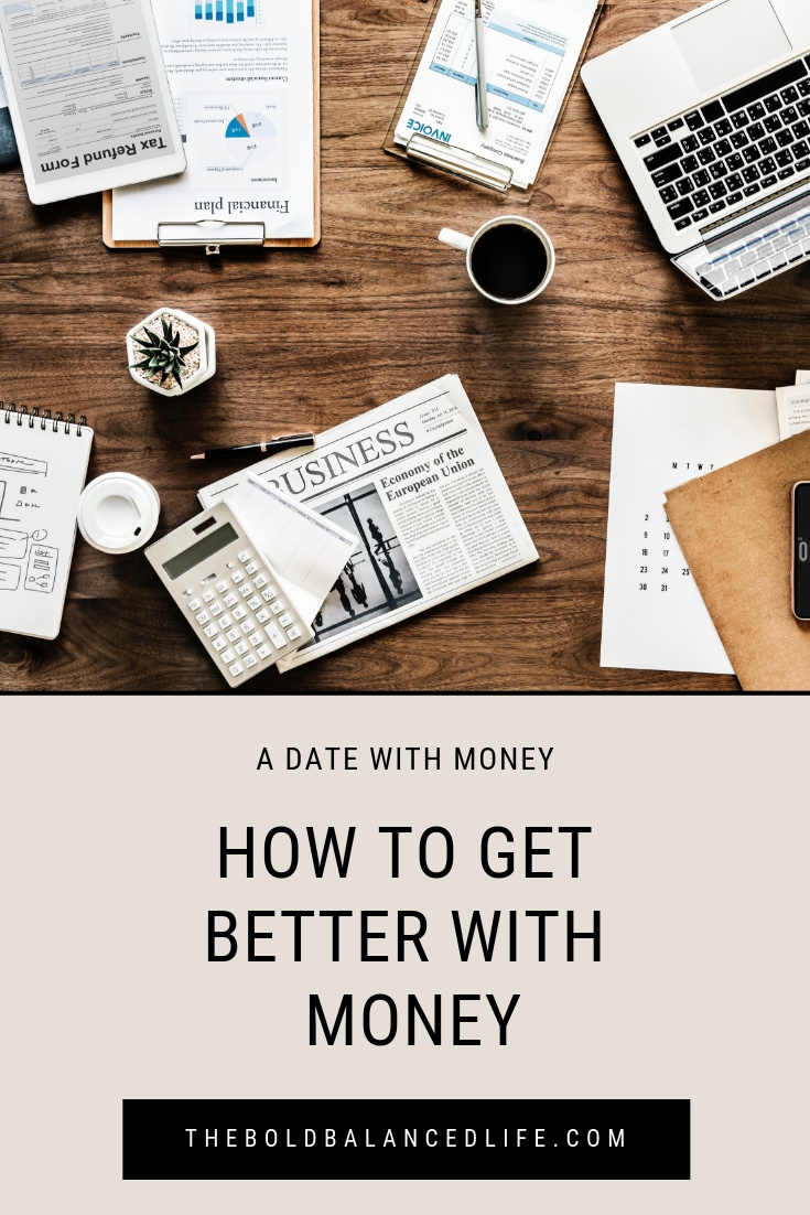 How to Get Better With Money | The Bold+Balanced Life by Alex Benkast